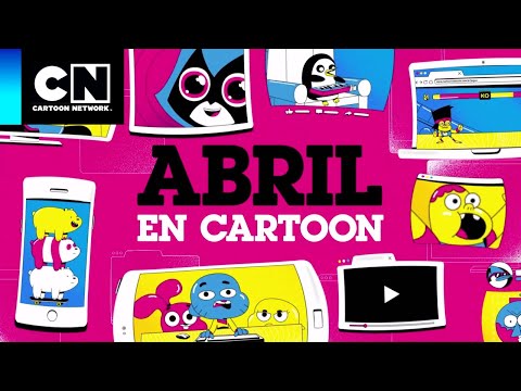 abril-en-cartoon-novedades-del-mes-cartoon-network