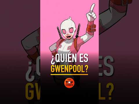 quien-es-gwenpool-the-top-comics