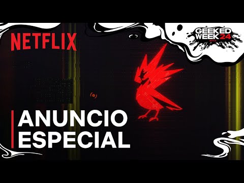 netflix-x-cdpr-x-cyberpunk-anuncio-especial-netflix