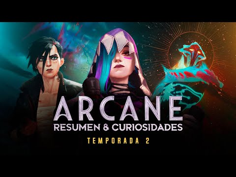 arcane-t2-resumen-y-curiosidades-thetopcomics