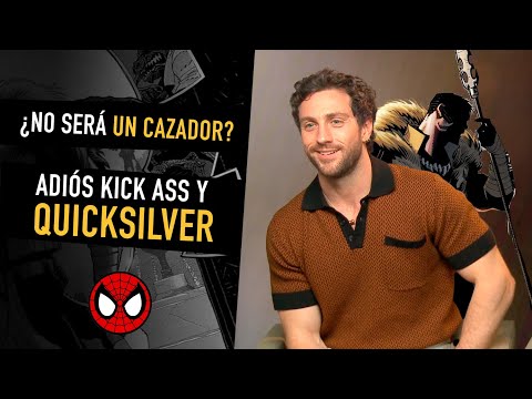 no-mas-quicksilver-i-kraven-no-sera-cazador-aaron-taylorjohnson-i-entrevista-the-top-comics