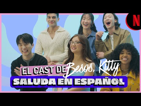 besos-kitty-el-cast-de-besos-kitty-saluda-en-espanol-netflix