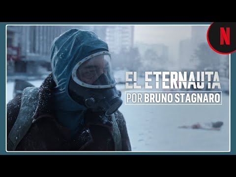 supercut-de-el-eternauta-por-bruno-stagnaro-netflix