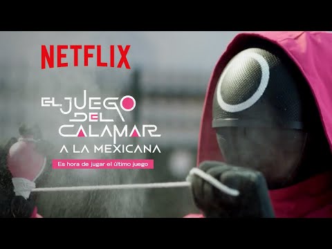 el-juego-del-calamar-a-la-mexicana-i-netflix