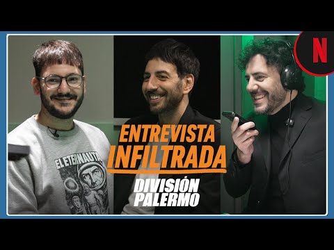 entrevista-infiltrada-division-palermo-2-netflix