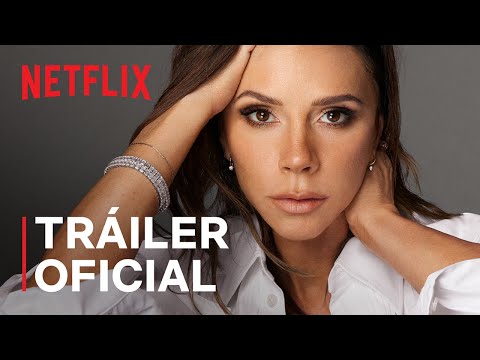 victoria-beckham-trailer-oficial-netflix