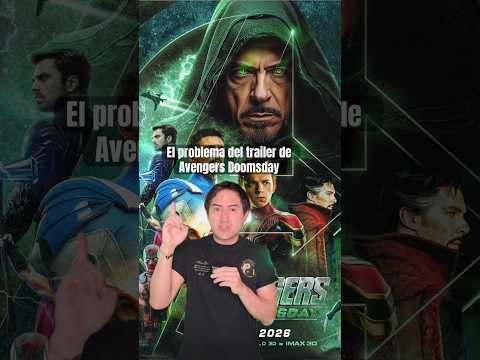 el-problema-del-trailer-de-avengers-doomsday-the-top-comics