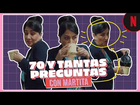 amor-de-oficina-70-y-tantas-preguntas-con-martita-netflix