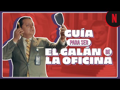amor-de-oficina-guia-para-ser-el-galan-de-la-oficina-netflix