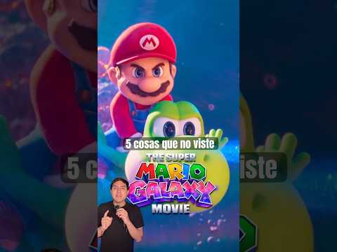 5-cosas-que-no-viste-en-el-trailer-final-de-super-mario-galaxy-movie-the-top-comics
