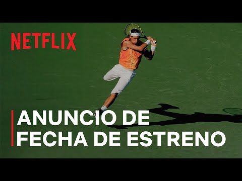 rafa-anuncio-de-fecha-de-estreno-netflix